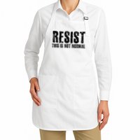 RESIST THIS IS NOT NORMAL ANTI TRUMP  Apron
