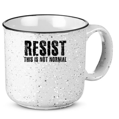 RESIST THIS IS NOT NORMAL ANTI TRUMP  15oz Campfire Ceramic Mug