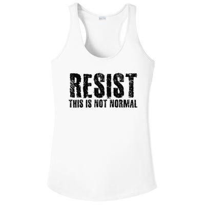 RESIST THIS IS NOT NORMAL ANTI TRUMP  Ladies PosiCharge Competitor Racerback Tank