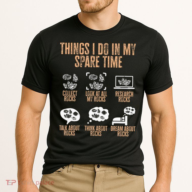 Rockhound Things I Do In My Spare Time Rock Collecting Performance Shirt