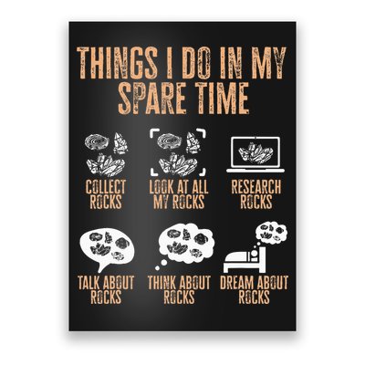 Rockhound Things I Do In My Spare Time Rock Collecting Poster