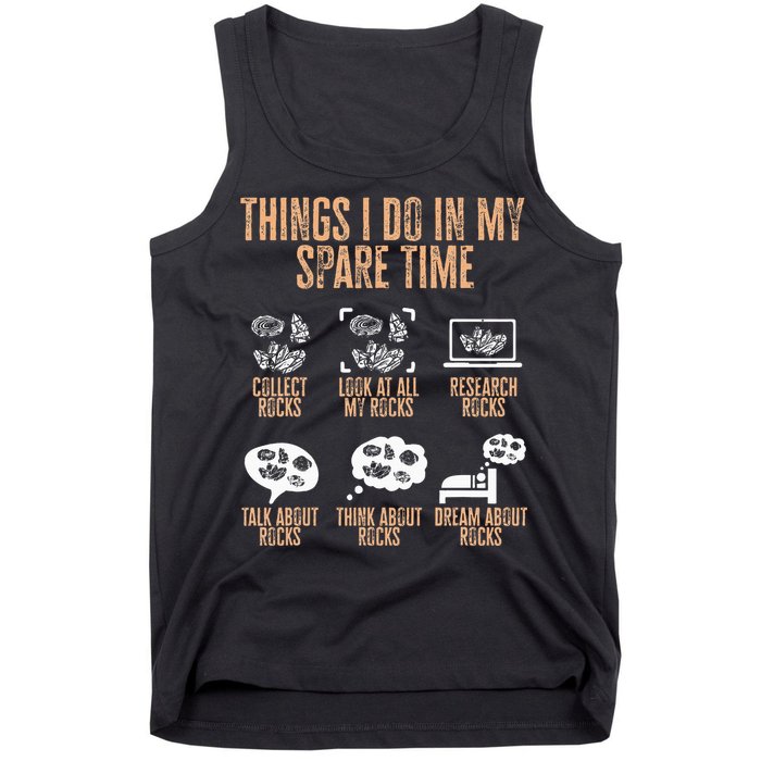 Rockhound Things I Do In My Spare Time Rock Collecting Tank Top