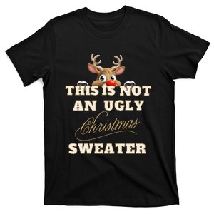 Reindeer This is Not an Ugly Christmas Sweater  T-Shirt