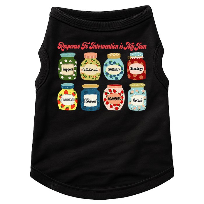 Response To Intervention Is My Jam RTI Intervention Teacher Doggie Tank