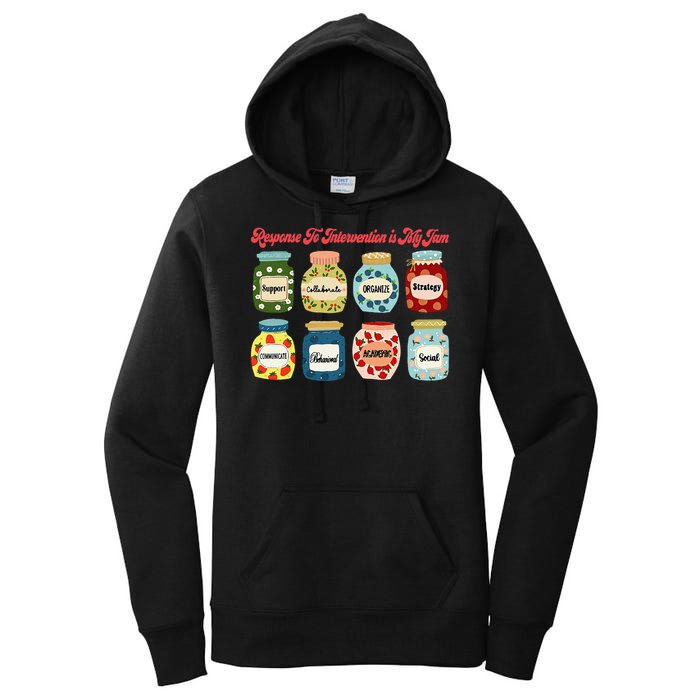 Response To Intervention Is My Jam RTI Intervention Teacher Women's Pullover Hoodie