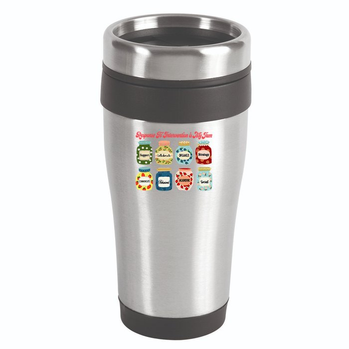 Response To Intervention Is My Jam RTI Intervention Teacher 16oz Travel Tumbler