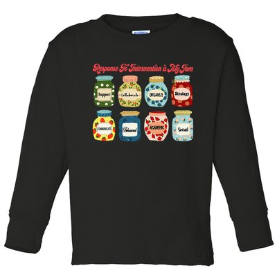 Response To Intervention Is My Jam RTI Intervention Teacher Toddler Long Sleeve Shirt