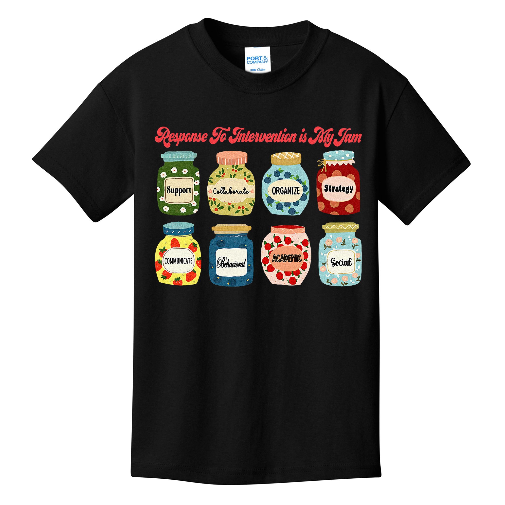 Response To Intervention Is My Jam RTI Intervention Teacher Kids T-Shirt