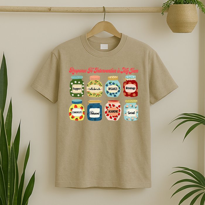 Response To Intervention Is My Jam RTI Intervention Teacher T-Shirt