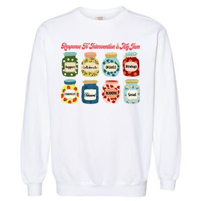 Response To Intervention Is My Jam RTI Intervention Teacher Garment-Dyed Sweatshirt