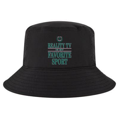 Reality Tv Is My Favorite Sport Apparel Cool Comfort Performance Bucket Hat