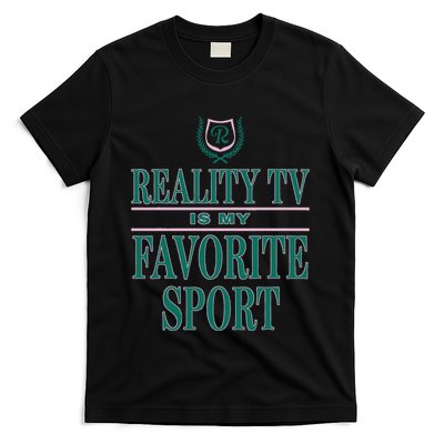 Reality Tv Is My Favorite Sport Apparel T-Shirt