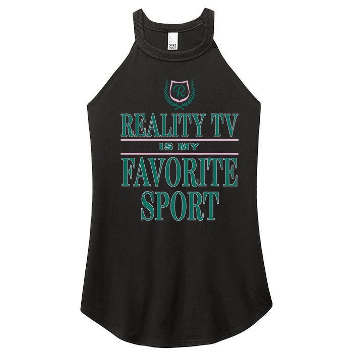 Reality Tv Is My Favorite Sport Apparel Women’s Perfect Tri Rocker Tank