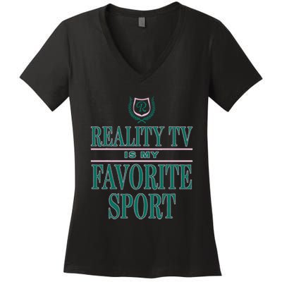 Reality Tv Is My Favorite Sport Apparel Women's V-Neck T-Shirt