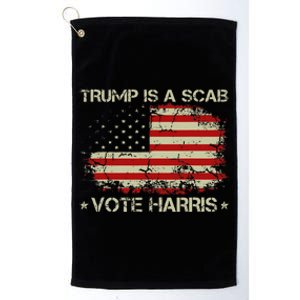 Retro Trump Is A Scab Vote Harris Funny Harris Kamala Trump Platinum Collection Golf Towel