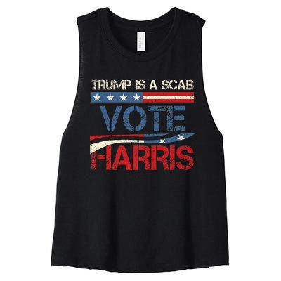 Retro Trump Is A Scab Vote Harris Funny Harris Kamala Trump Women's Racerback Cropped Tank