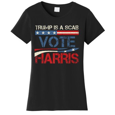 Retro Trump Is A Scab Vote Harris Funny Harris Kamala Trump Women's T-Shirt