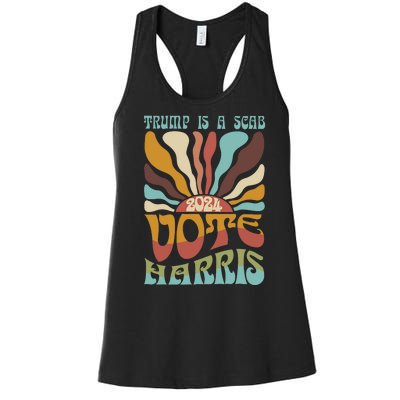 Retro Trump Is A Scab Vote Harris Funny Harris Kamala Trump Women's Racerback Tank