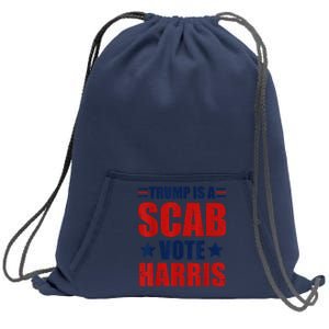 Retro Trump Is A Scab Vote Harris Funny Trump Election 2024 Sweatshirt Cinch Pack Bag