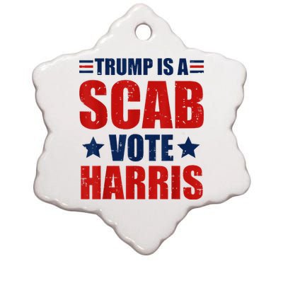 Retro Trump Is A Scab Vote Harris Funny Trump Election 2024 Ceramic Star Ornament