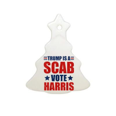 Retro Trump Is A Scab Vote Harris Funny Trump Election 2024 Ceramic Tree Ornament