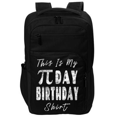 Retro This Is My Pi Day Birthday Shirt Pi Symbol 3 14 Impact Tech Backpack