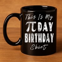 Retro This Is My Pi Day Birthday Shirt Pi Symbol 3 14 11oz C Handle Ceramic Mug