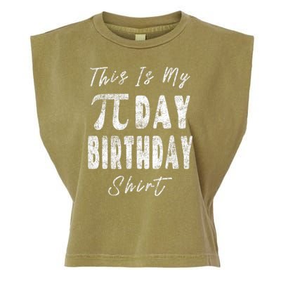 Retro This Is My Pi Day Birthday Shirt Pi Symbol 3 14 Garment-Dyed Women's Muscle Tee