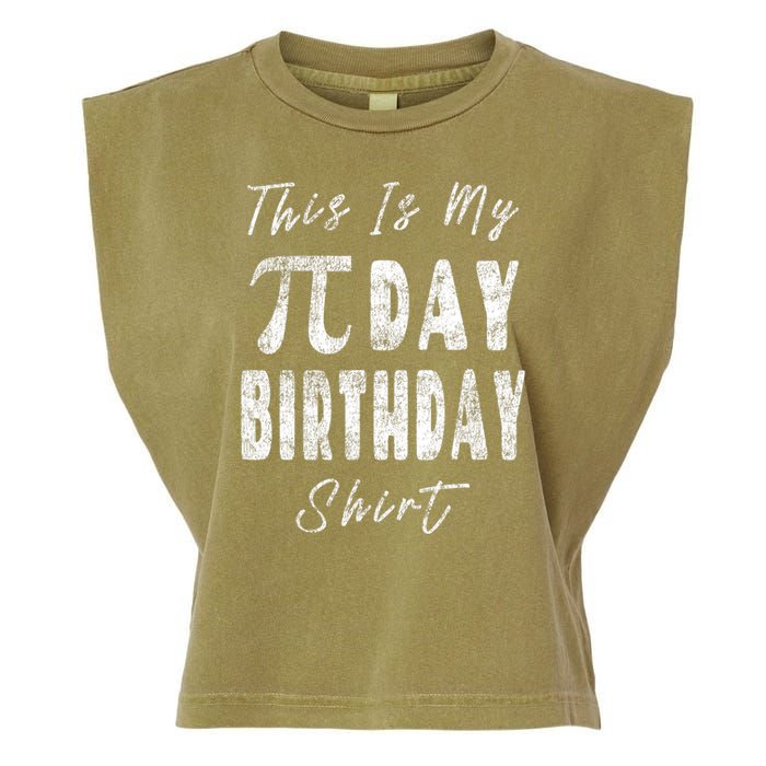 Retro This Is My Pi Day Birthday Shirt Pi Symbol 3 14 Garment-Dyed Women's Muscle Tee