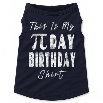 Retro This Is My Pi Day Birthday Shirt Pi Symbol 3 14 Doggie Tank