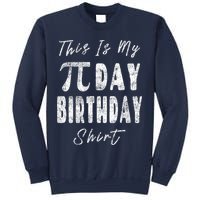 Retro This Is My Pi Day Birthday Shirt Pi Symbol 3 14 Sweatshirt