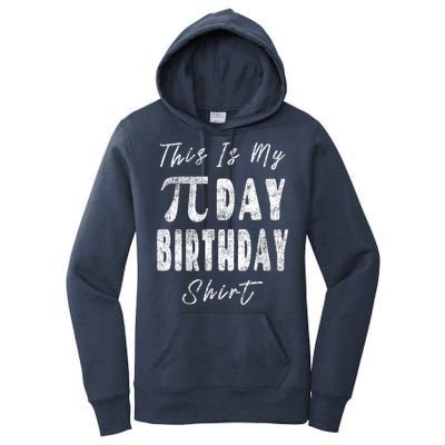 Retro This Is My Pi Day Birthday Shirt Pi Symbol 3 14 Women's Pullover Hoodie