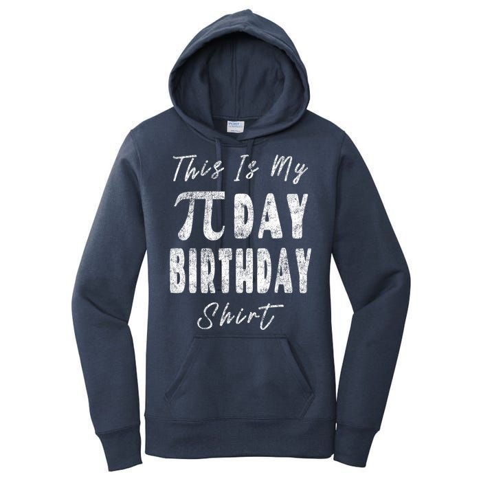 Retro This Is My Pi Day Birthday Shirt Pi Symbol 3 14 Women's Pullover Hoodie