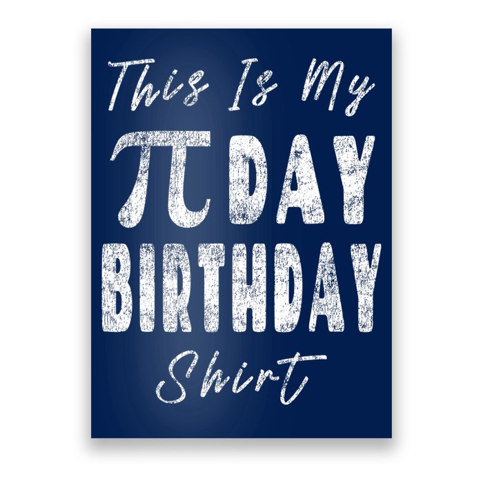 Retro This Is My Pi Day Birthday Shirt Pi Symbol 3 14 Poster