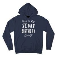 Retro This Is My Pi Day Birthday Shirt Pi Symbol 3 14 Tall Hoodie