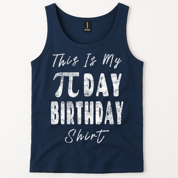 Retro This Is My Pi Day Birthday Shirt Pi Symbol 3 14 Tank Top
