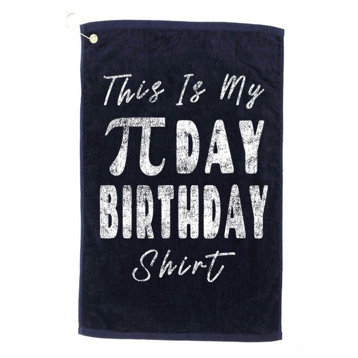 Retro This Is My Pi Day Birthday Shirt Pi Symbol 3 14 Golf Towel