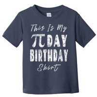 Retro This Is My Pi Day Birthday Shirt Pi Symbol 3 14 Toddler T-Shirt