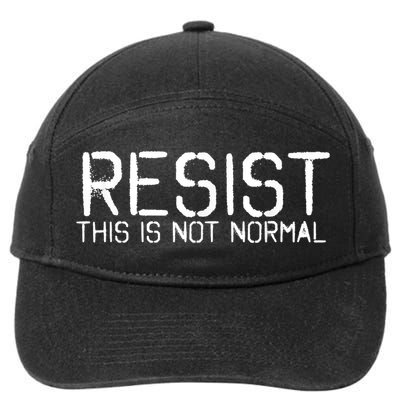 Resist This is Not Normal Anti Trump  7-Panel Snapback Hat