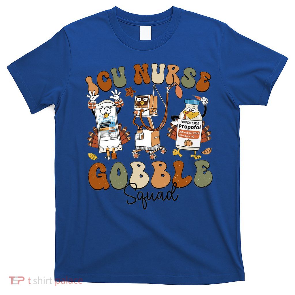 Retro Thanksgiving Icu Nurse Gobble Squad Turkey Autumn Rn Gift T-Shirt