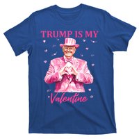 Retro Trump Is My Valentine Trump Valentines Day Gift T-Shirt