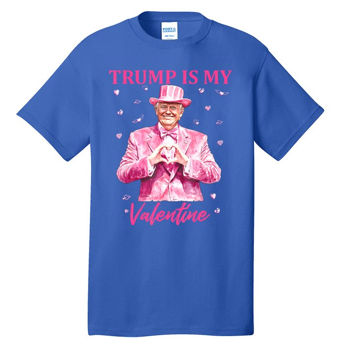 Retro Trump Is My Valentine Trump Valentines Day Gift Tall T-Shirt