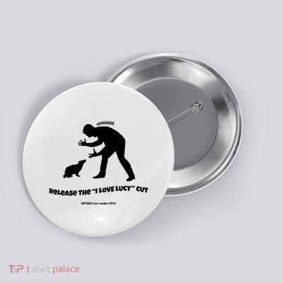 Release The I Love Lucy Cut Hdtgm London Button