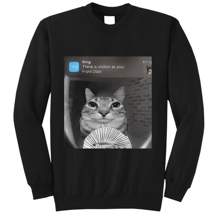 Ring There Is Motion At Your Front Door Funny Sweatshirt