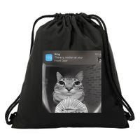 Ring There Is Motion At Your Front Door Funny Drawstring Bag