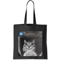 Ring There Is Motion At Your Front Door Funny Bag