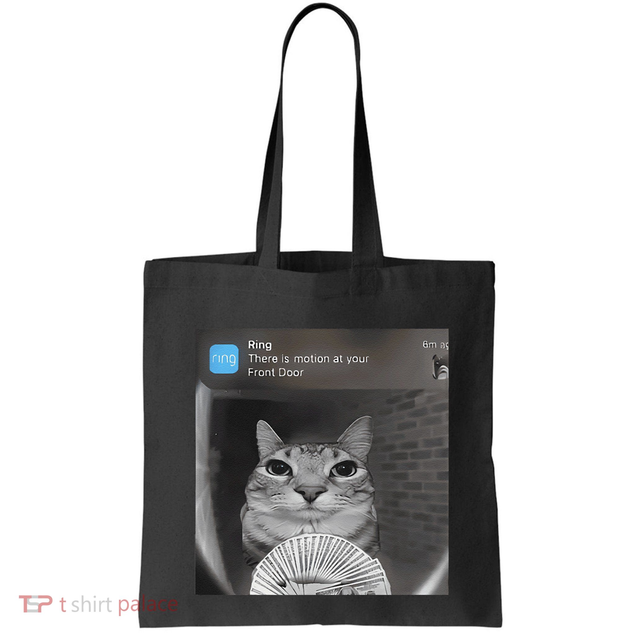 Ring There Is Motion At Your Front Door Funny Bag