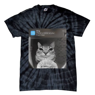 Ring There Is Motion At Your Front Door Funny Tie-Dye T-Shirt