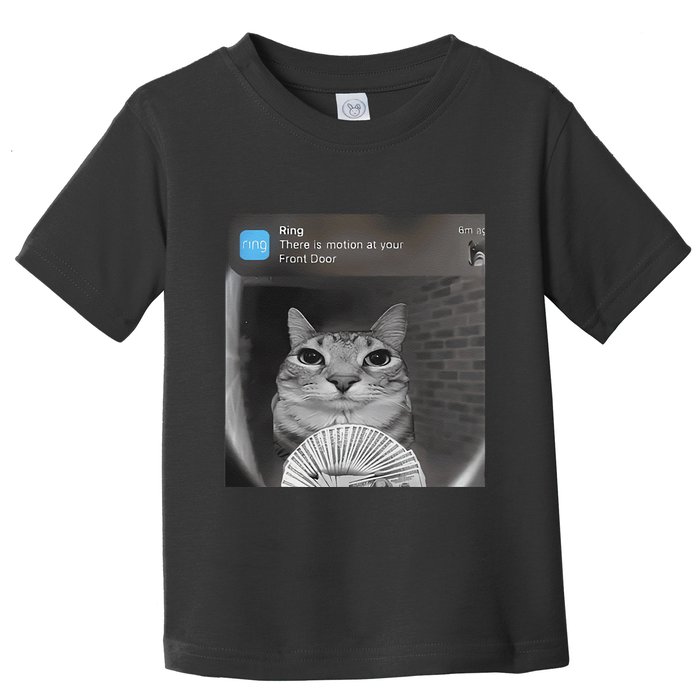 Ring There Is Motion At Your Front Door Funny Toddler T-Shirt