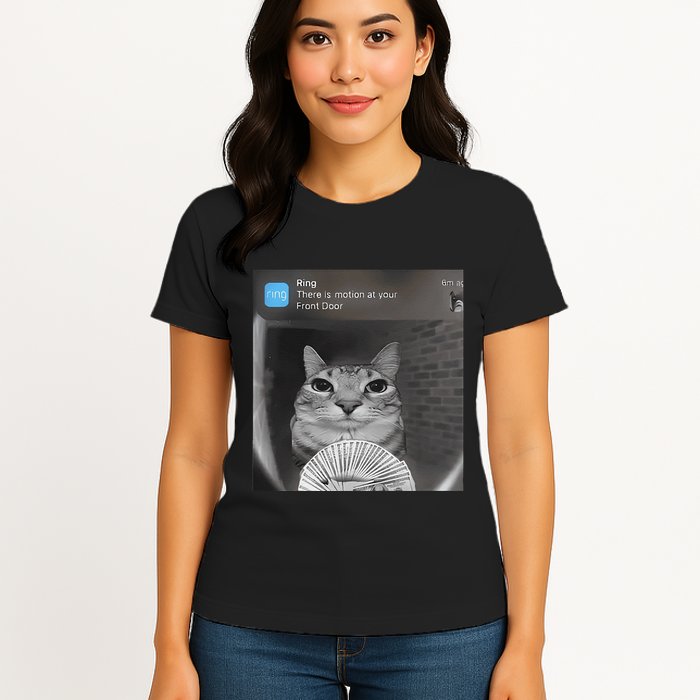 Ring There Is Motion At Your Front Door Funny Womens T-Shirt